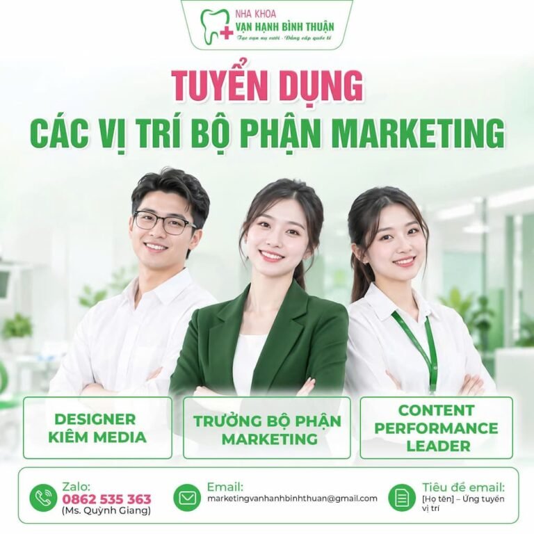 ĐỘI NGŨ MARKETING VẠN HẠNH BÌNH THUẬN TUYỂN DỤNG