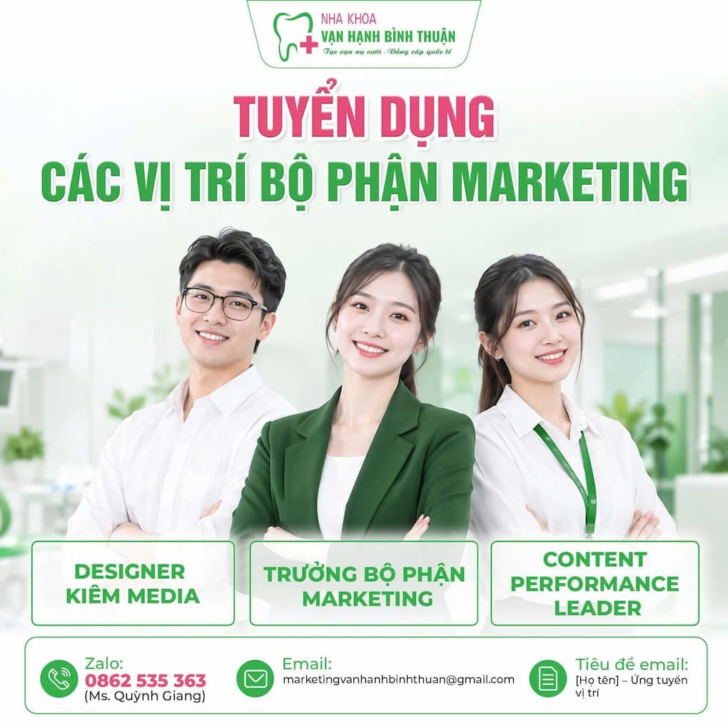 ĐỘI NGŨ MARKETING VẠN HẠNH BÌNH THUẬN TUYỂN DỤNG